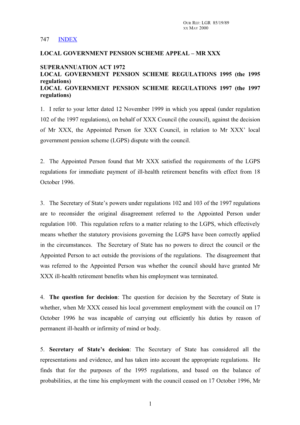 SUPERANNUATION ACT 1972LOCAL GOVERNMENT PENSIONS SCHEME REGULATIONS 1995 (The 1995 Regulations)