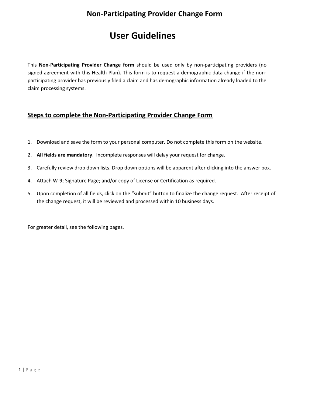 Steps to Complete the Non-Participating Provider Change Form