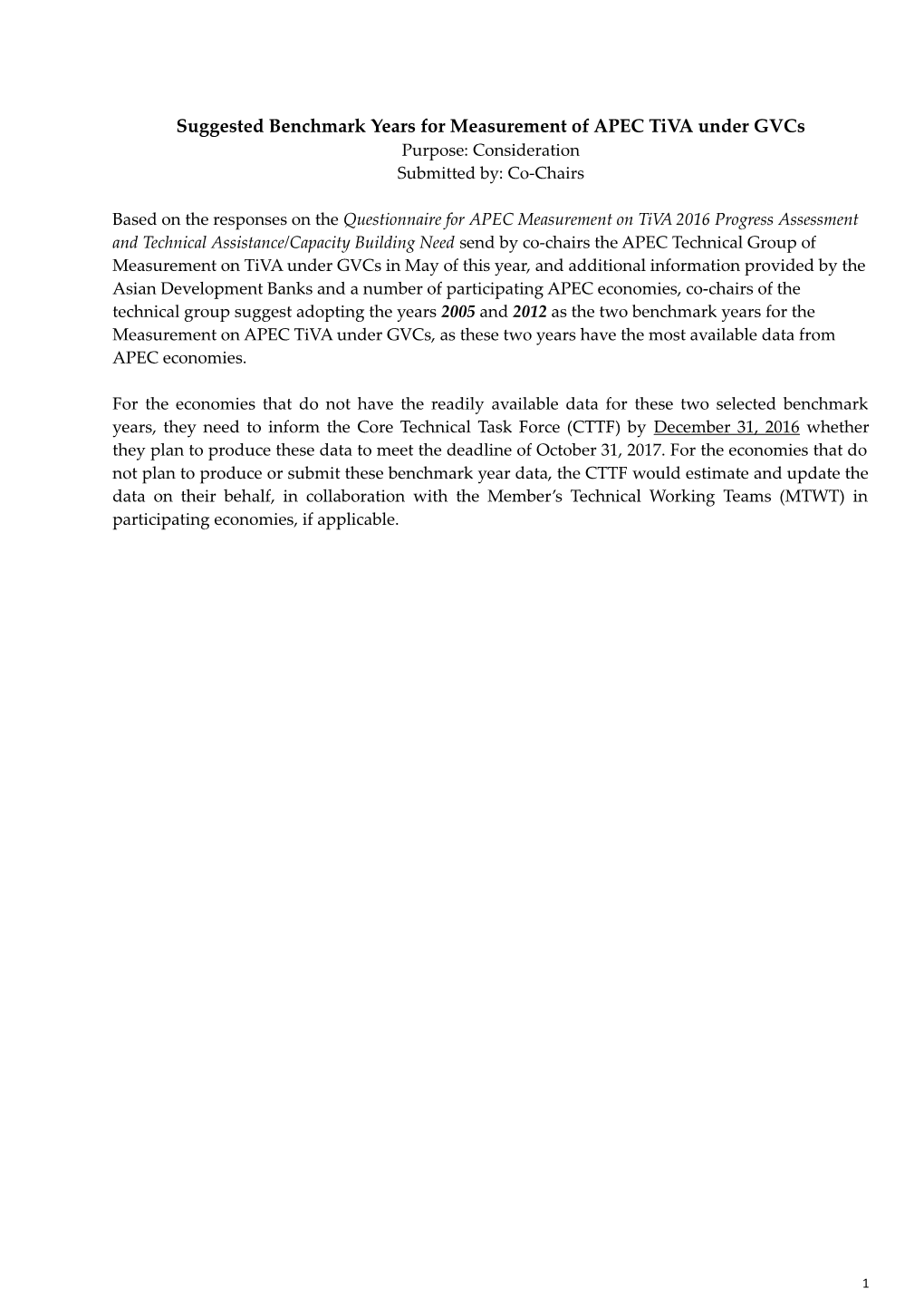 Suggested Benchmark Years for Measurement of APEC Tiva Under Gvcs