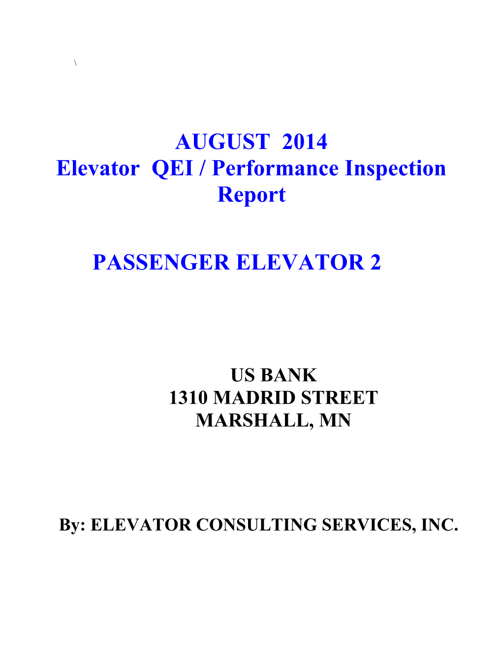 Elevator QEI / Performance Inspection Report