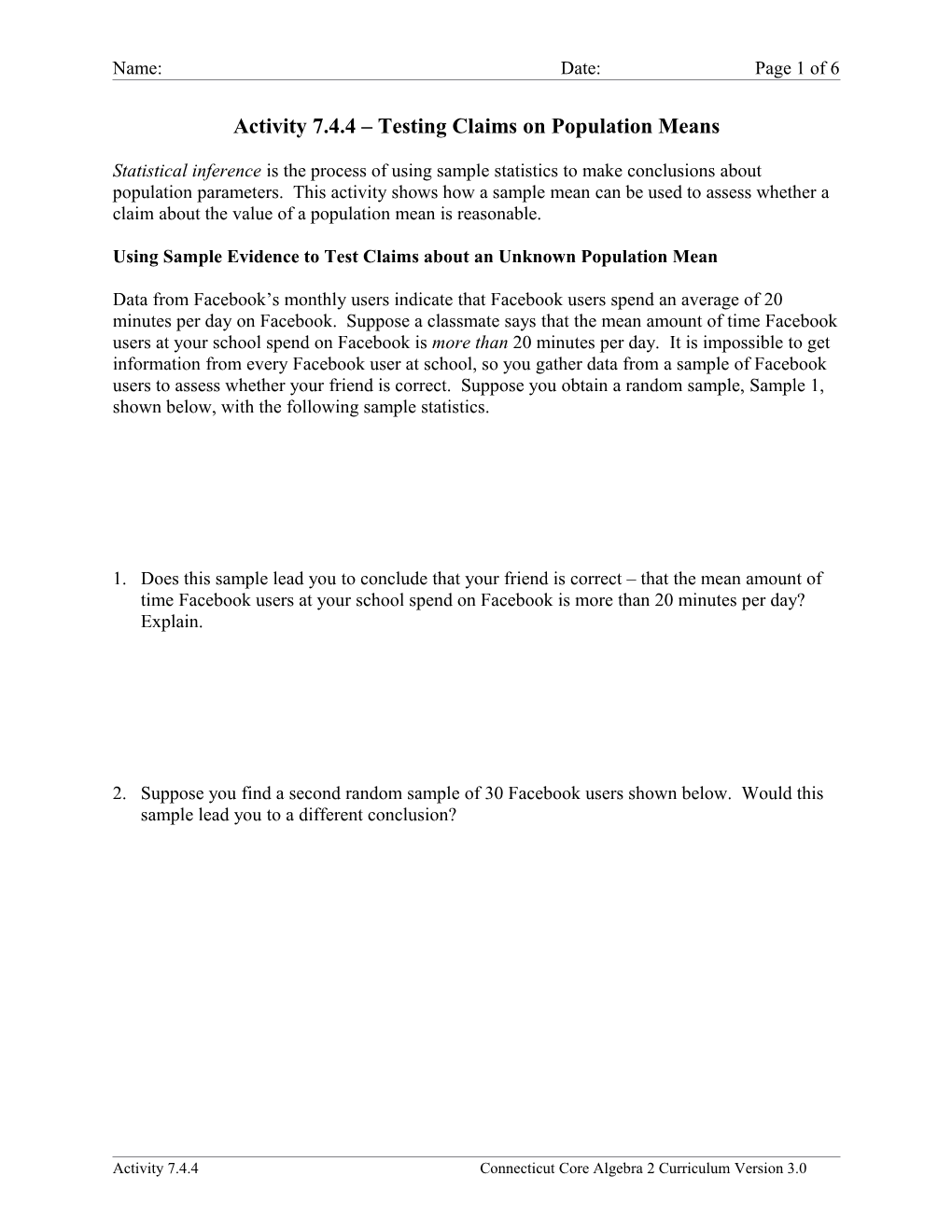 Activity 7.4.4 Testing Claims on Population Means