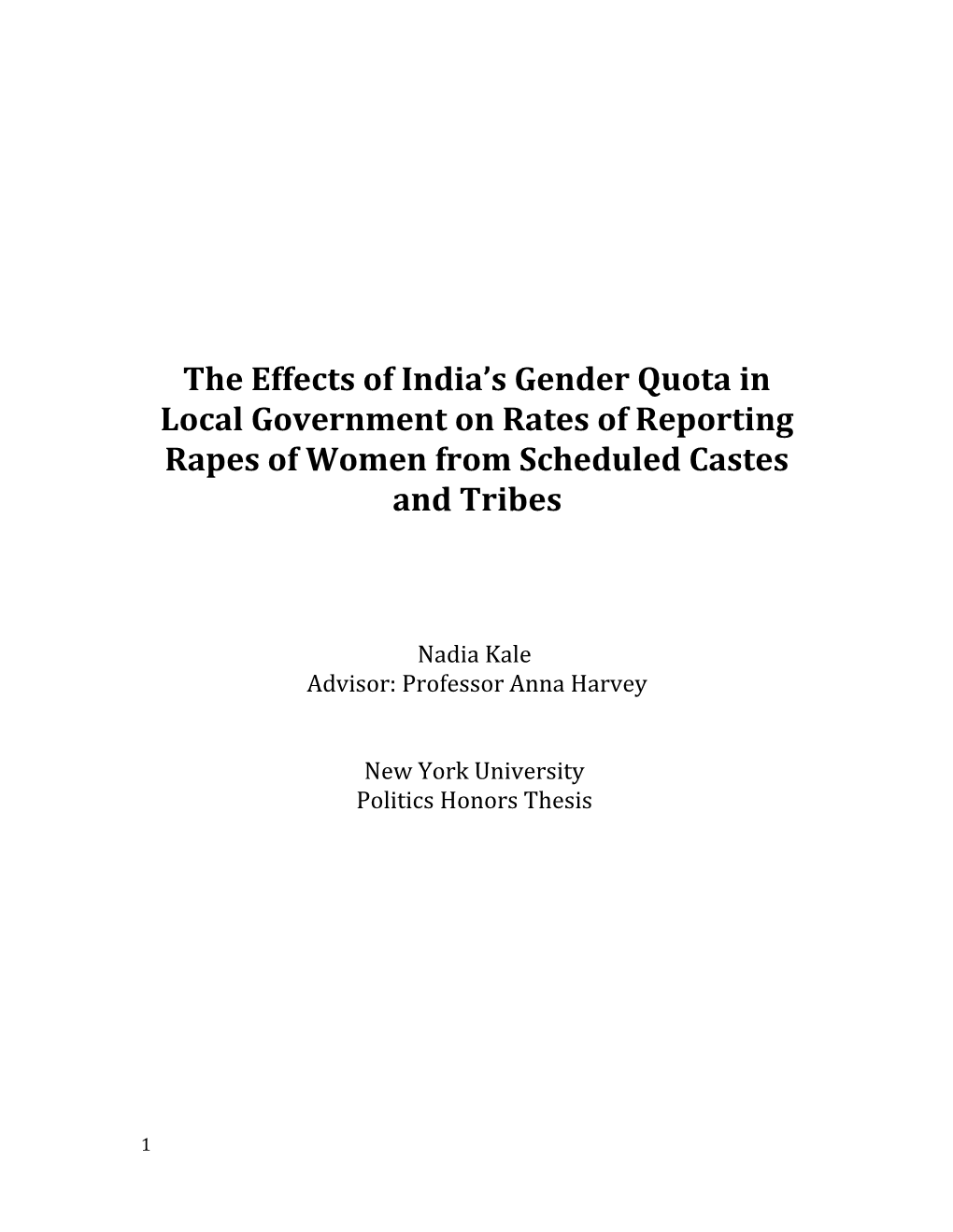 The Effects of India S Gender Quota in Local Government on Rates of Reporting Rapes Of