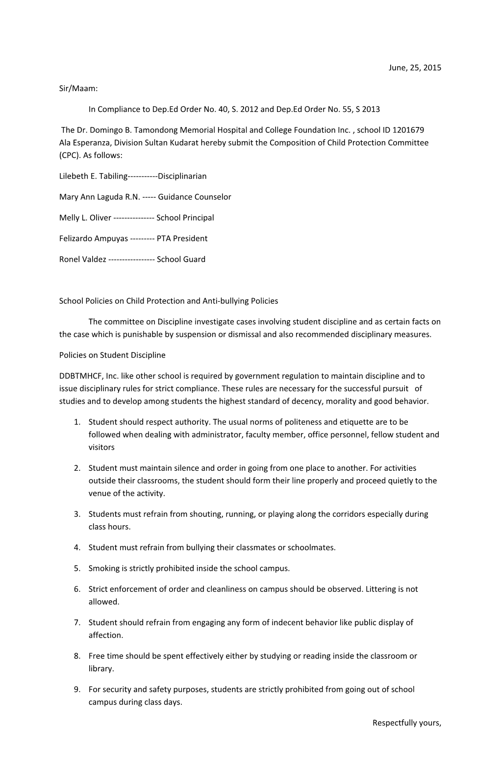 In Compliance to Dep.Ed Order No. 40, S. 2012 and Dep.Ed Order No. 55, S 2013