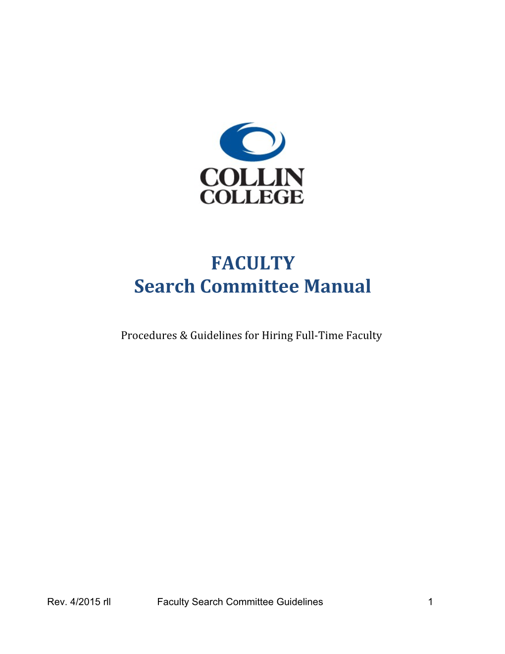 Procedures &Guidelines for Hiring Full-Time Faculty