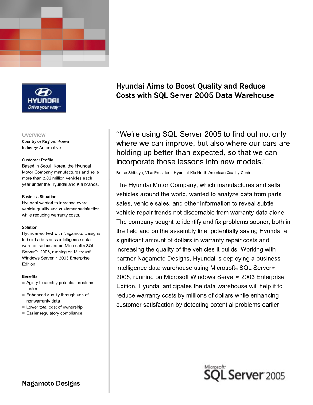 Hyundai Aims to Boost Quality and Reduce Costs with SQL Server 2005 Data Warehouse