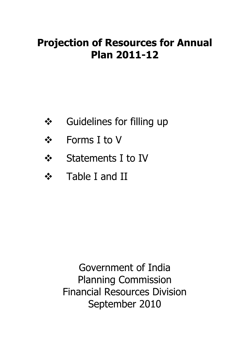 Projection of Resources for Annual Plan 2011-12