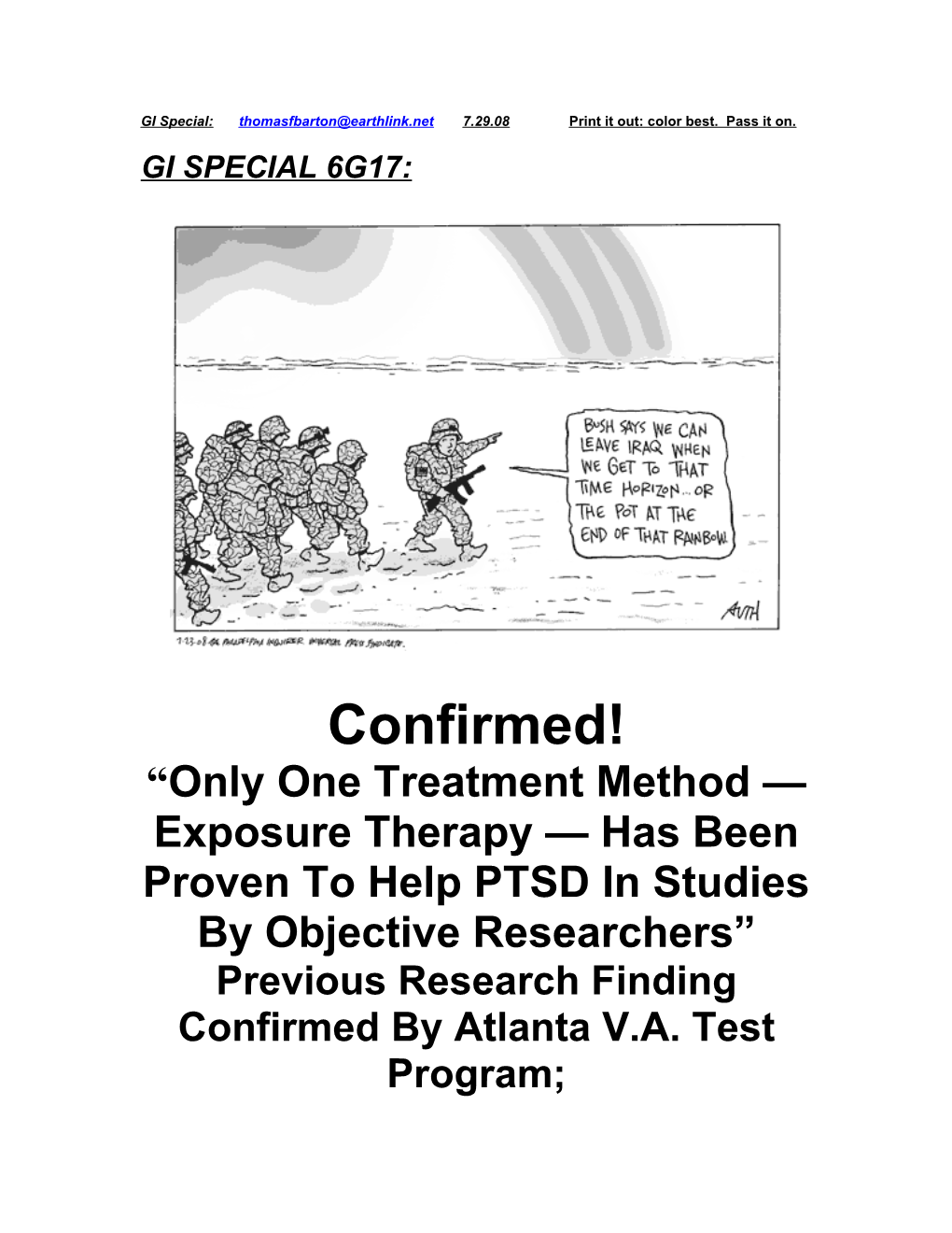 Previous Research Finding Confirmed by Atlanta V.A. Test Program;