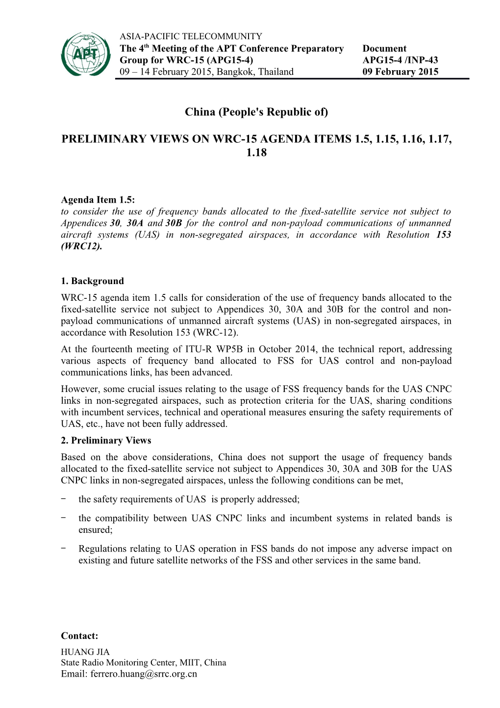 Preliminary Views on WRC-15 Agenda Items 1.5, 1.15, 1.16, 1.17, 1.18