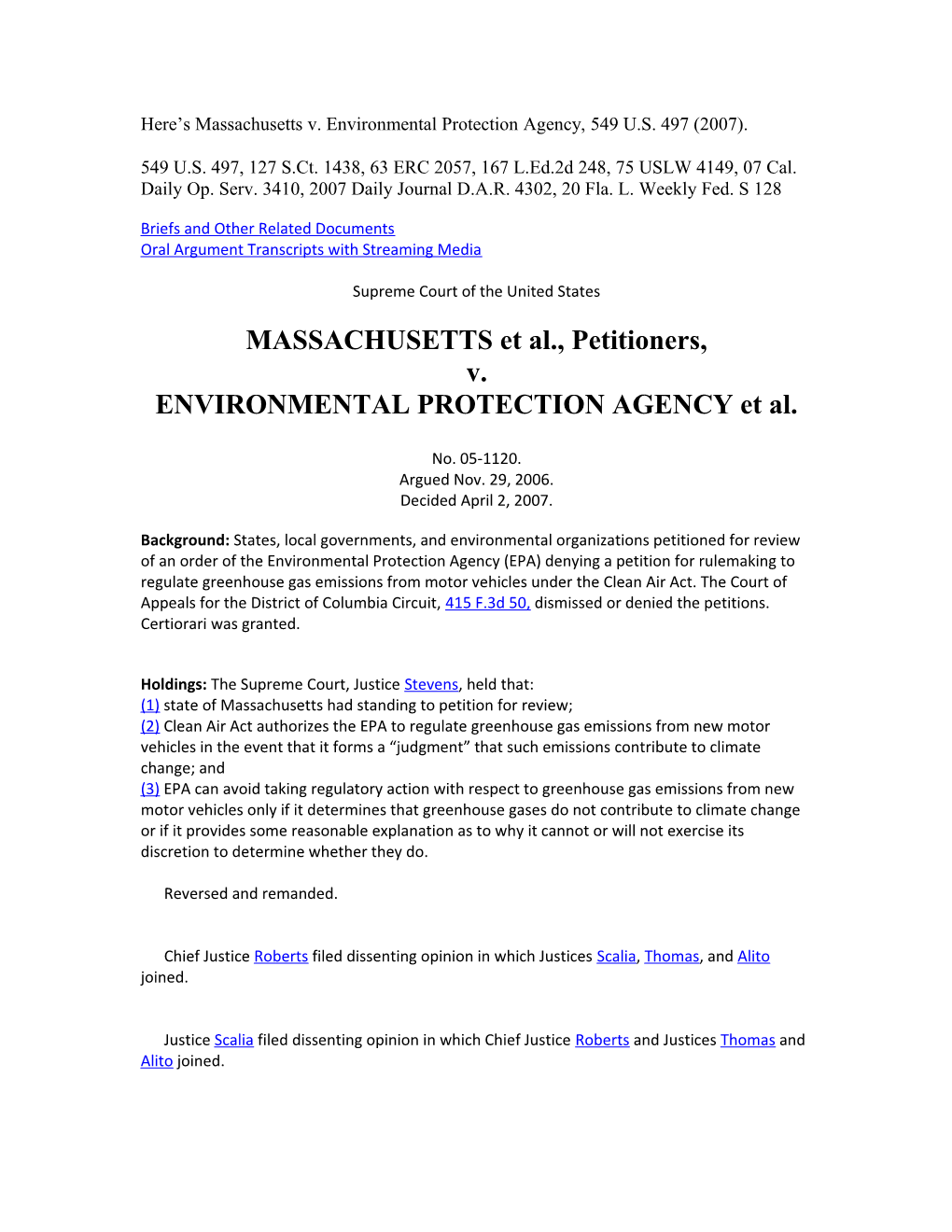 Here S Massachusetts V. Environmental Protection Agency, 549 U.S. 497 (2007)