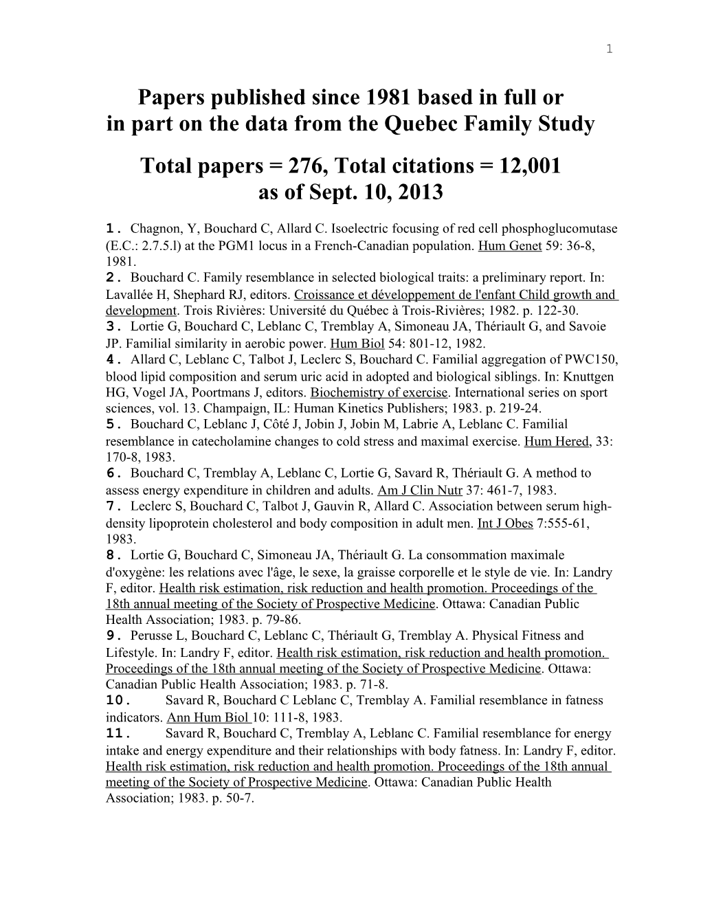 Papers Published Since 1981 Based in Full Or in Part on the Data from the Quebec Family Study