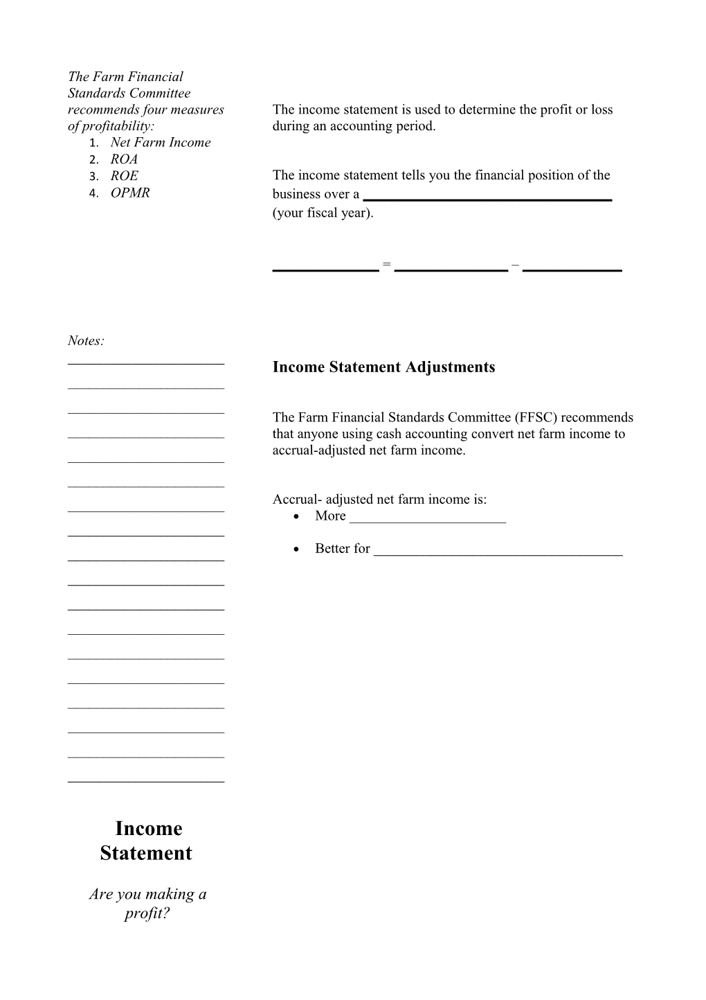 The Farm Financial Standards Committee Recommends Four Measures of Profitability