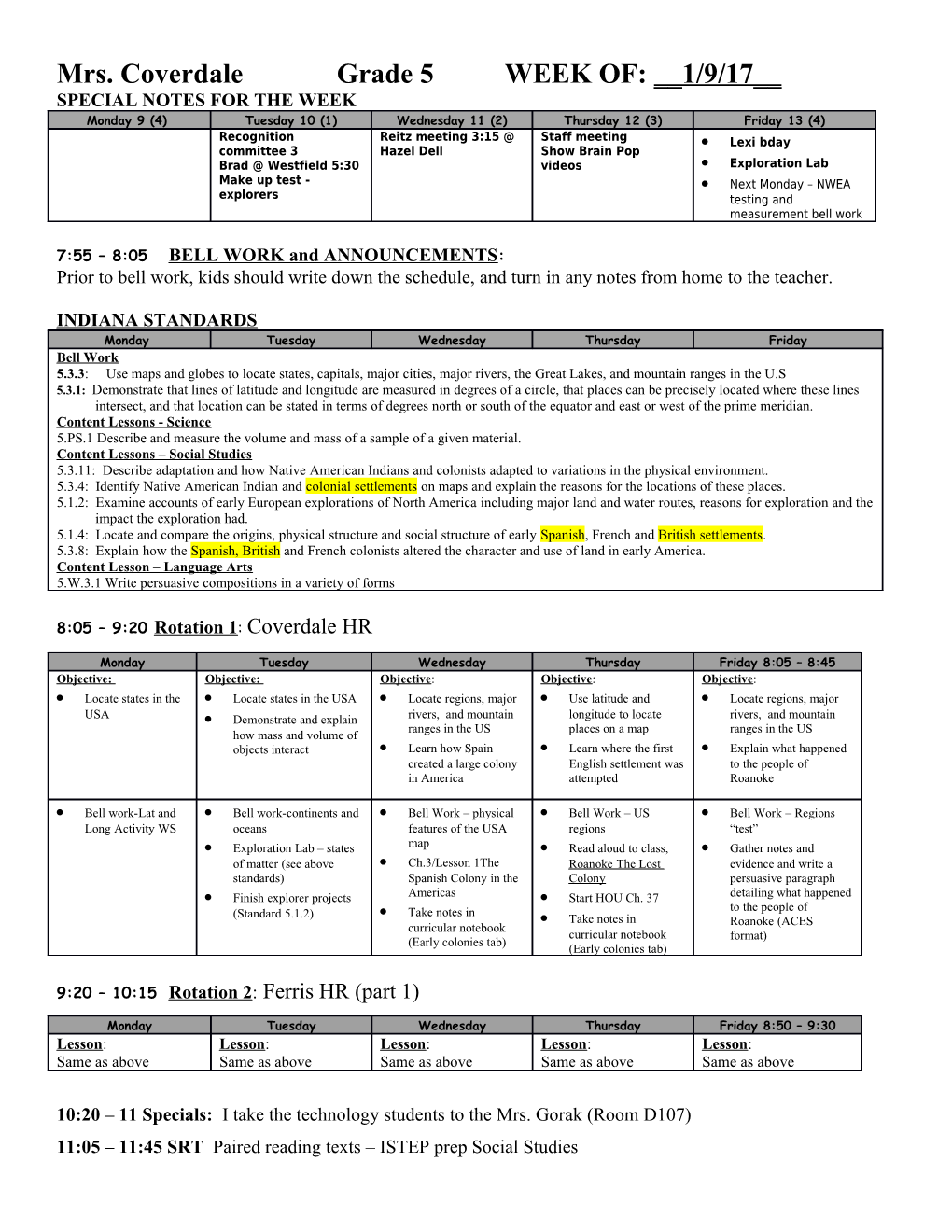 Mrs. Coverdale Grade 5 WEEK OF: __1/9/17__