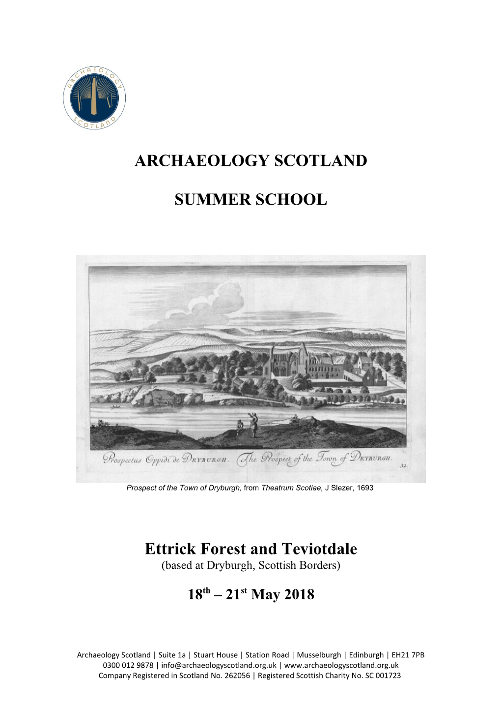 Council for Scottish Archaeology 50Th Anniversary Summer School, 9Th-13Th May 2002