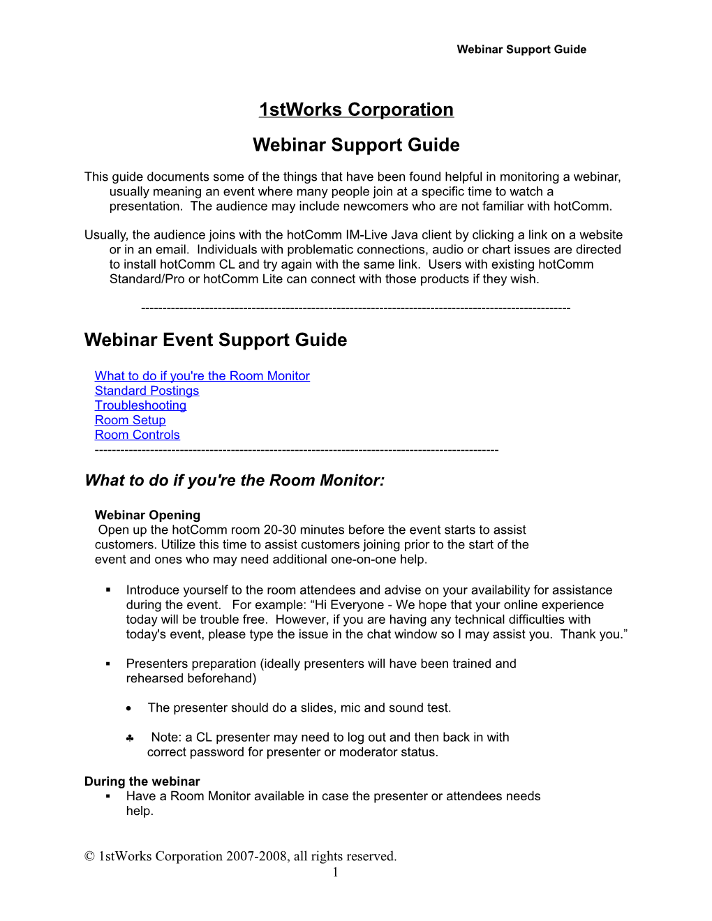 1Stworks Webinar Support Guide