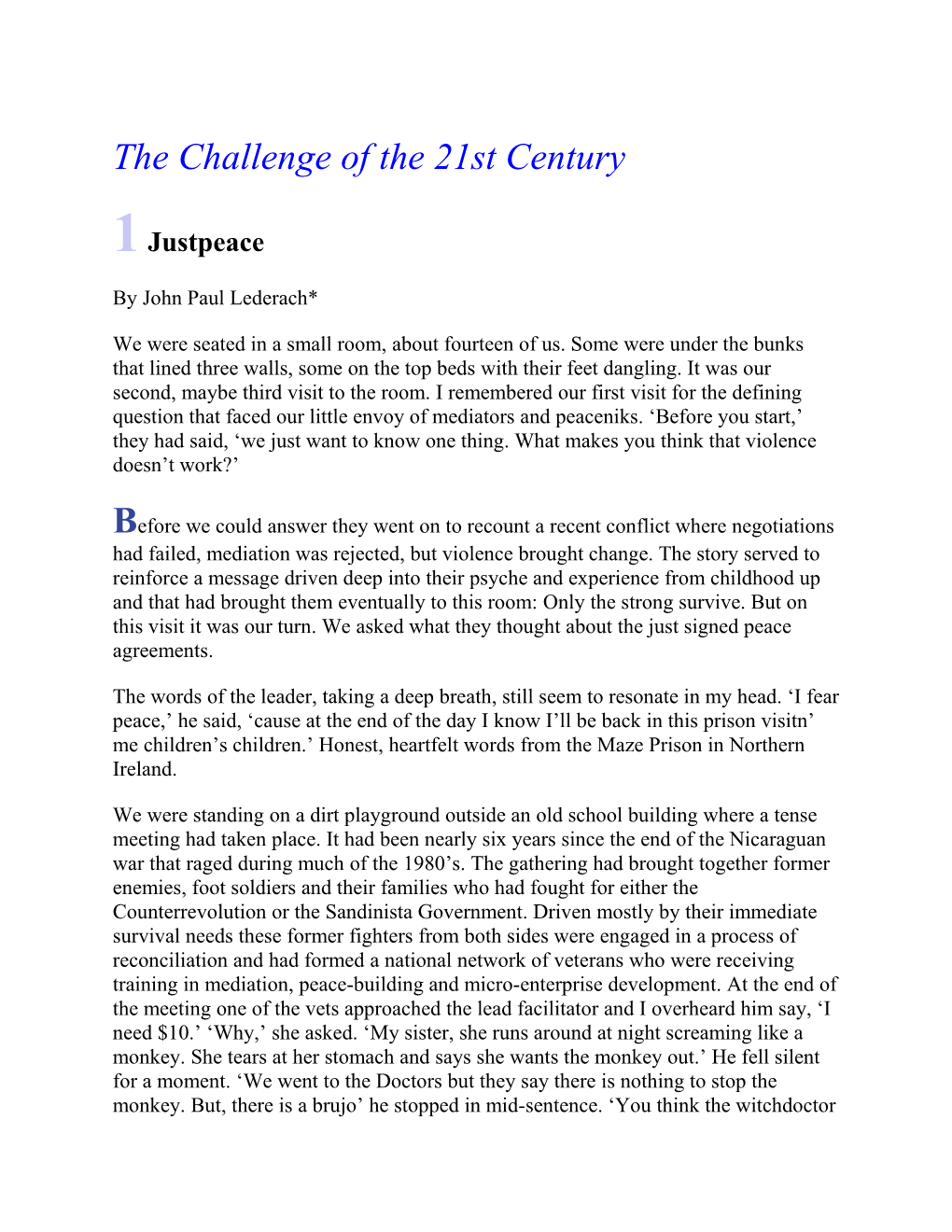 The Challenge of the 21St Century