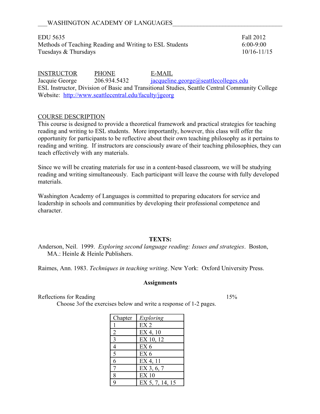 Methods of Teaching Reading and Writing to ESL Students6:00-9:00