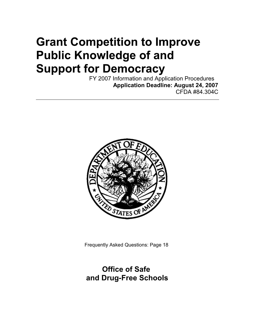 Grant Competition to Improve Public Knowledge of and Support for Democracy (MS WORD)