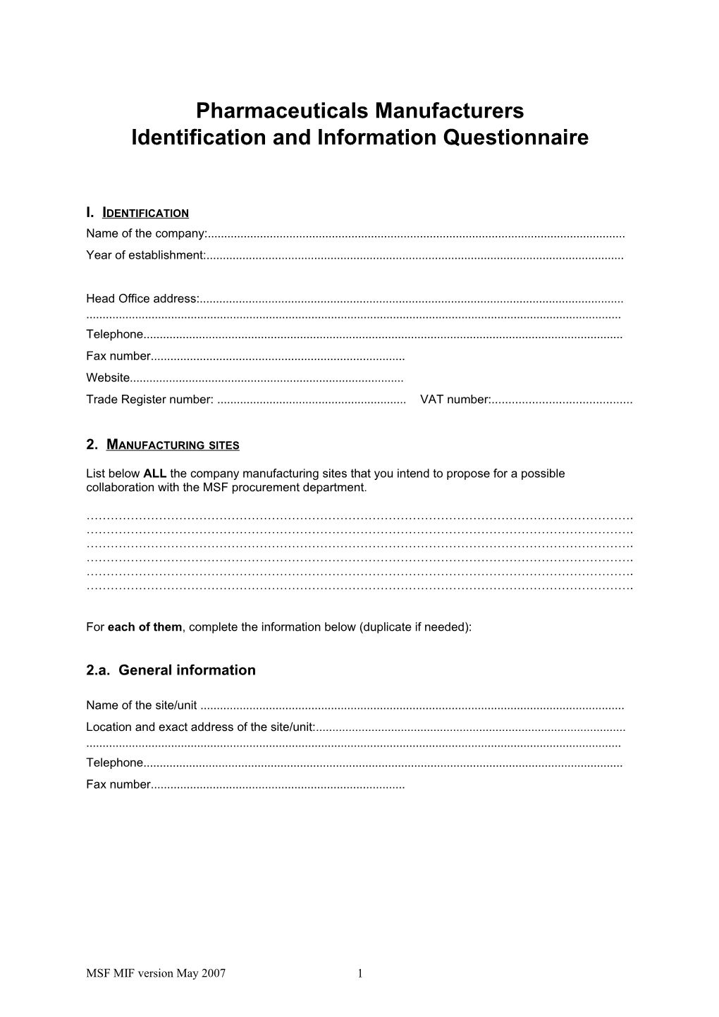 Identification and Information Questionnaire