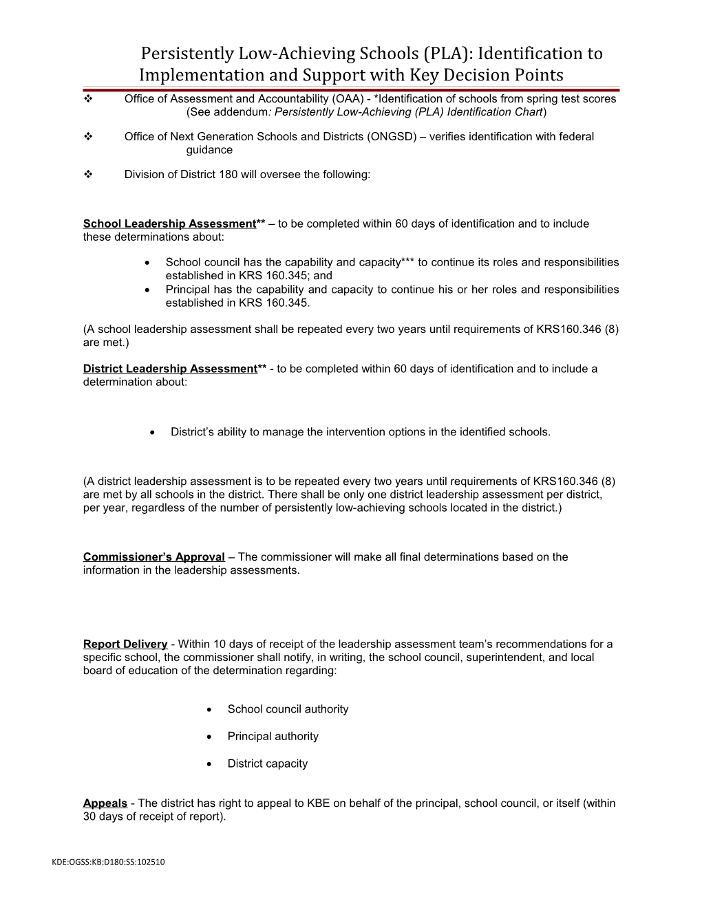 Process Flow Map with Decision Points Describing the Process from Identification To