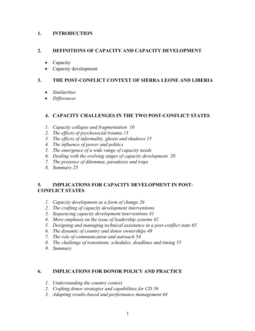 Some Findings on Donor Support to Capacity Development in Two Post-Conflict States