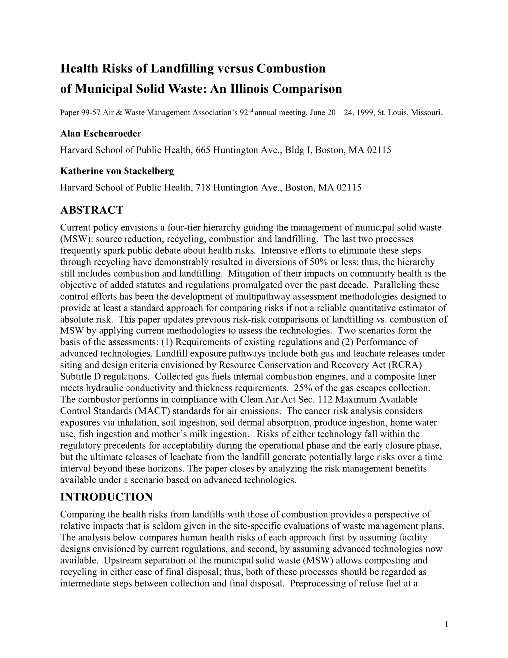 Health Risks of Landfilling Versus Combustion