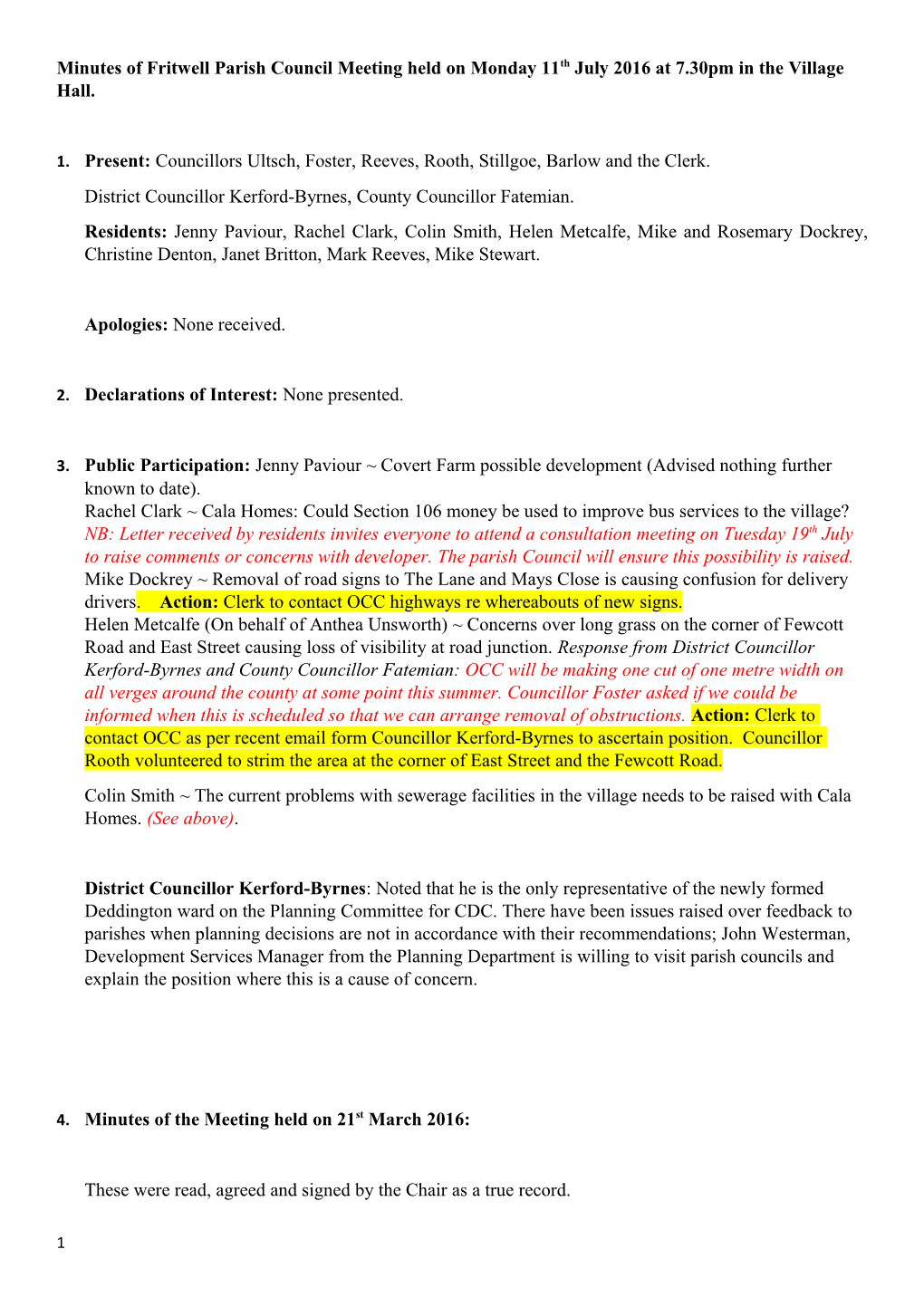 Minutes of Fritwell Parish Council Meeting Held on Monday 11Th July 2016 at 7.30Pm In