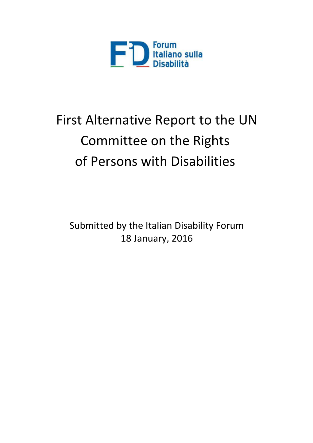 First Alternative Report to the UN Committee on the Rights