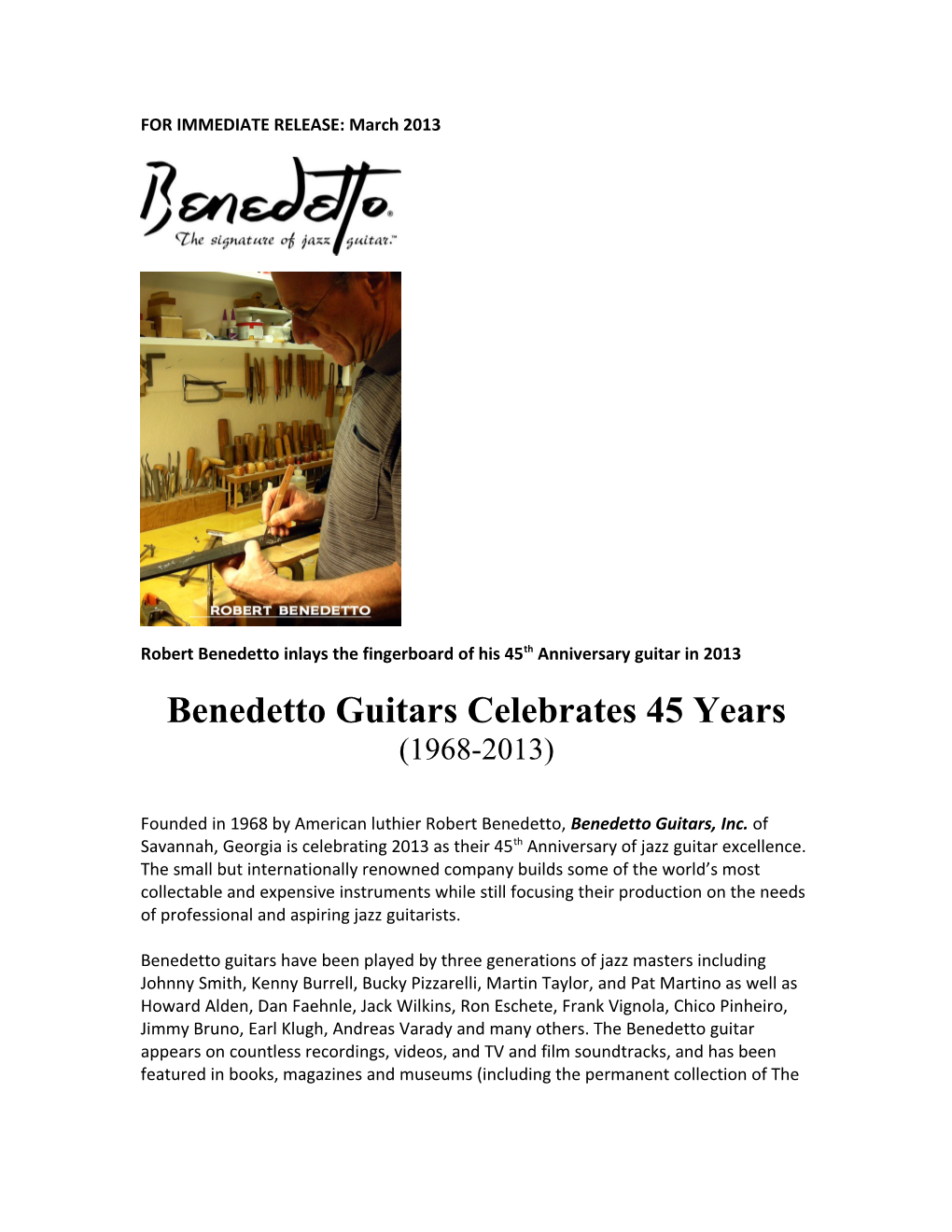Robert Benedetto Inlays the Fingerboard of His 45Th Anniversary Guitar in 2013