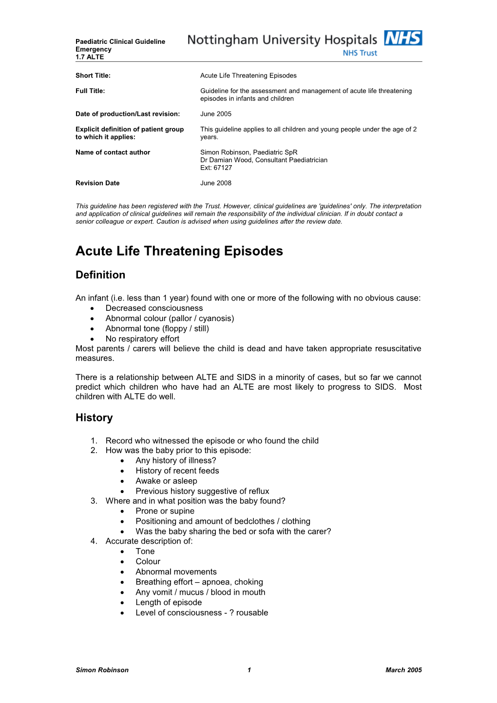 Acute Life Threatening Episodes