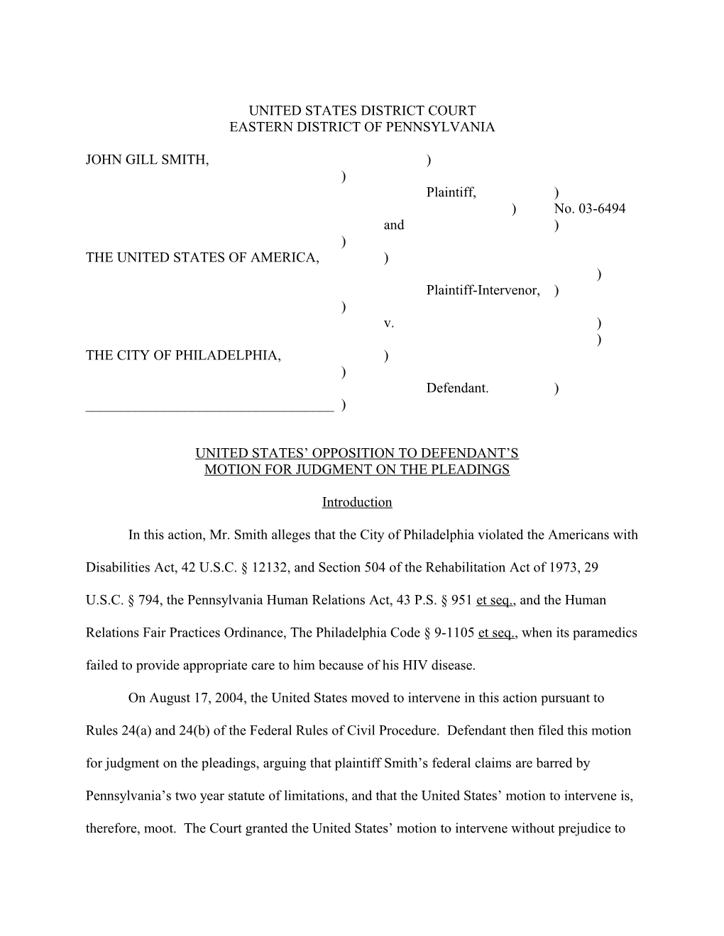 John Gill Smith and the United States of America V. the City of Philadelphia