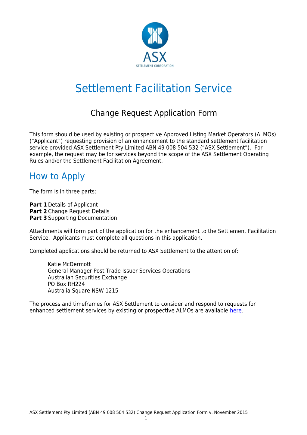 Settlement Facilitation Service