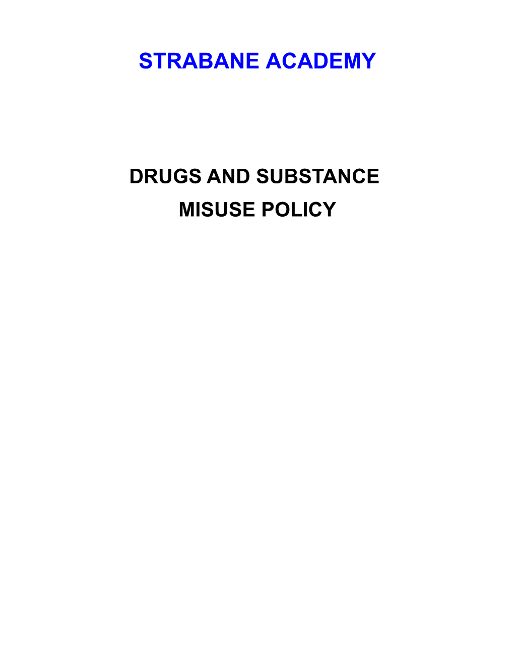 Drugs and Substance