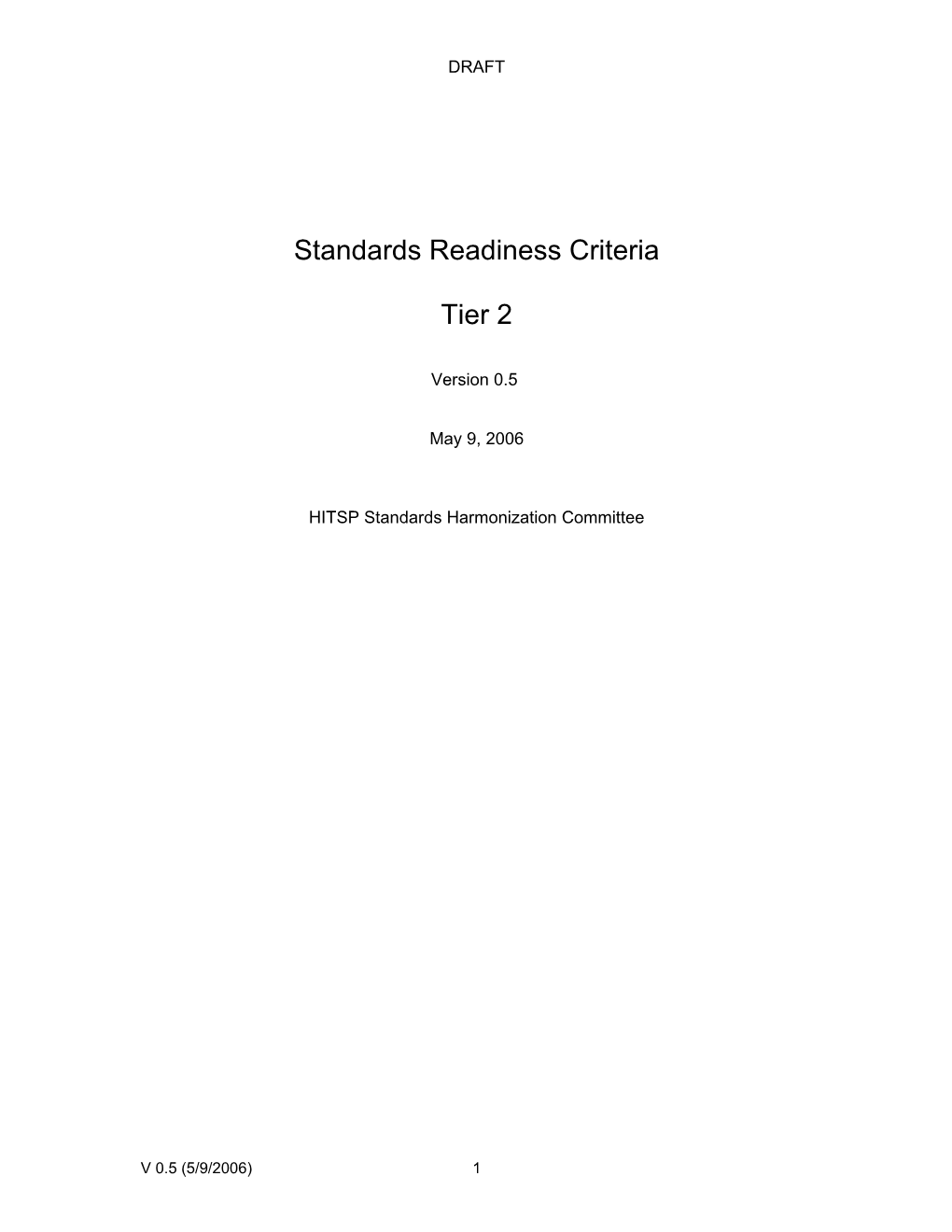 Readiness Criteria Tier 2 V0.5