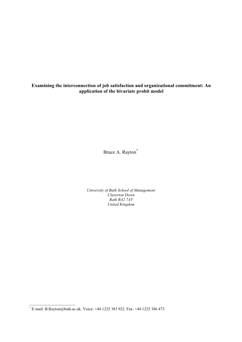 Examining the Interconnection of Job Satisfaction and Organizational Commitment: an Application