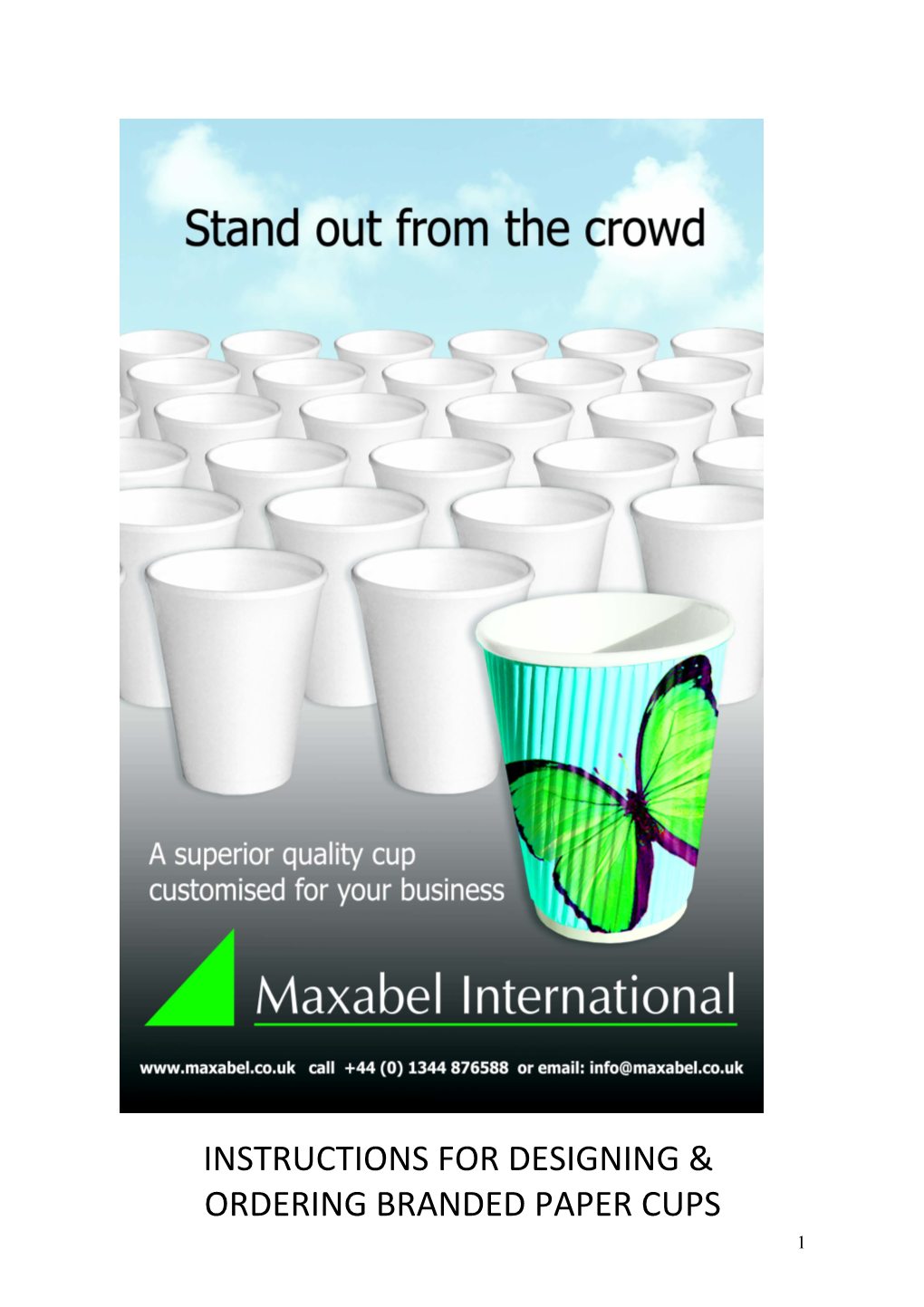 Instructions for Designing & Ordering Branded Paper Cups
