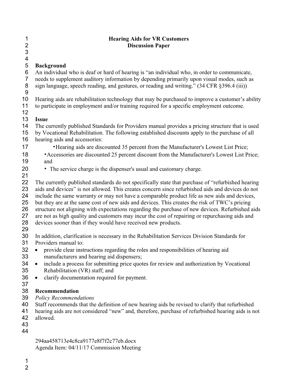 Commission Meeting Materials April 11, 2017 9:00 A.M. - Discussion Paper: Hearing Aids