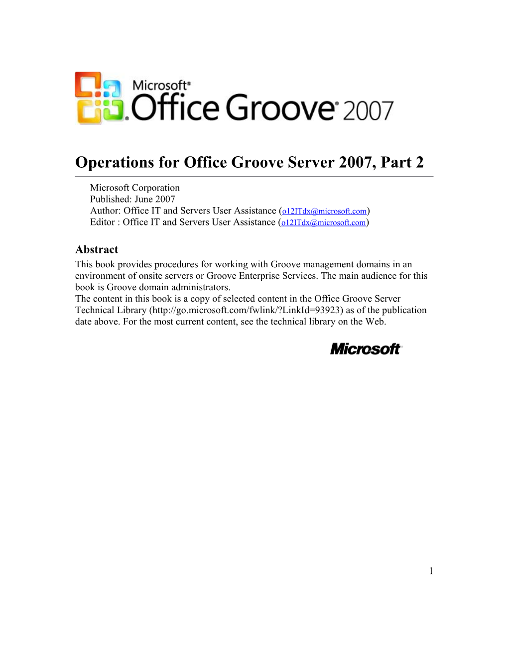 Operations for Office Groove Server 2007, Part 2