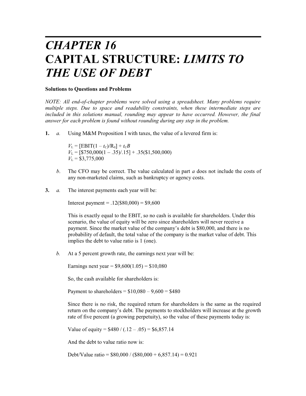 Capital Structure: Limits to the Use of Debt