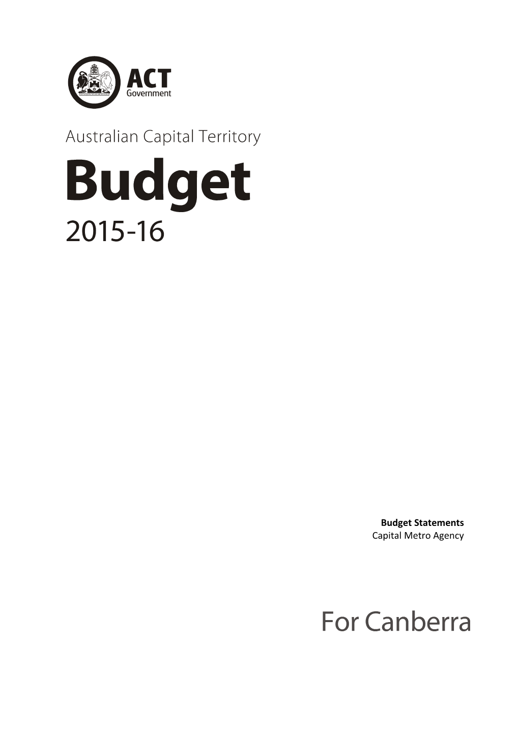 2015-16 Capital Metro Agency Budget Statement