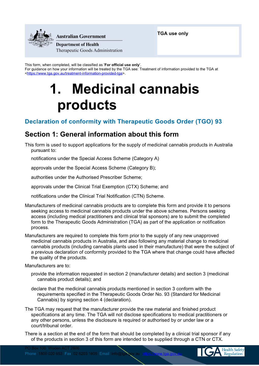 Medicinal Cannabis Products - Declaration of Conformity with Therapeutic Goods Order (TGO) 93