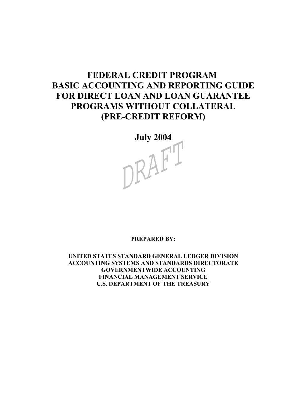 Federal Credit Program Basic Accounting and Reporting Guide