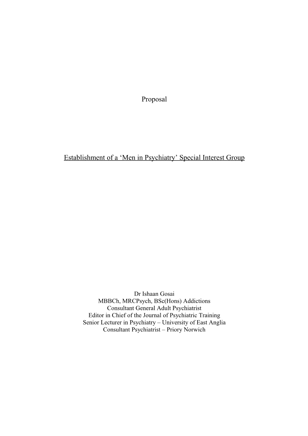 Establishment of a Men in Psychiatry Special Interest Group