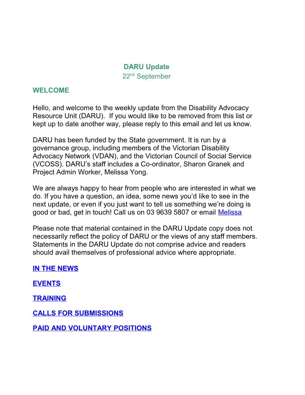 Hello, and Welcome to the Weekly Update from the Disability Advocacy Resource Unit (DARU) s2