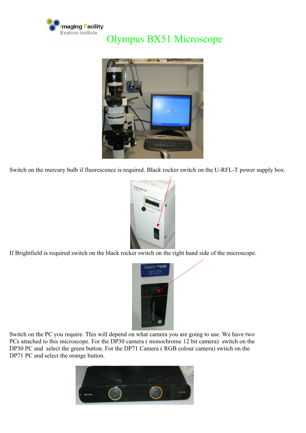 Setting up to Capture Fluorescent Images Using the DP30