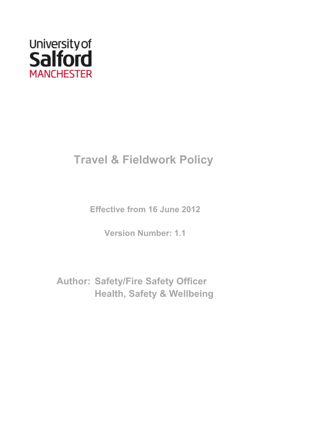 University of Salford Travel and Fieldwork Policy V1.1