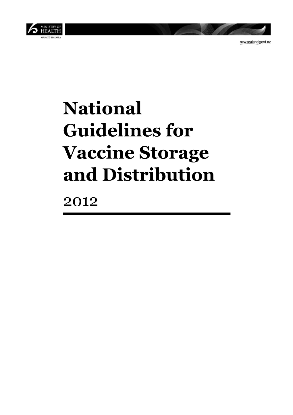 National Guidelines for Vaccine Storage and Distribution