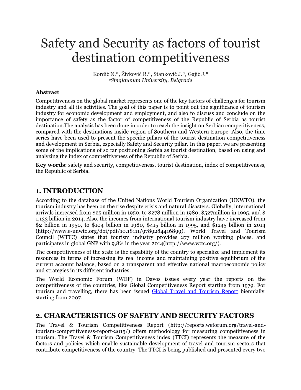 Safety and Security As Factors of Tourist Destination Competitiveness