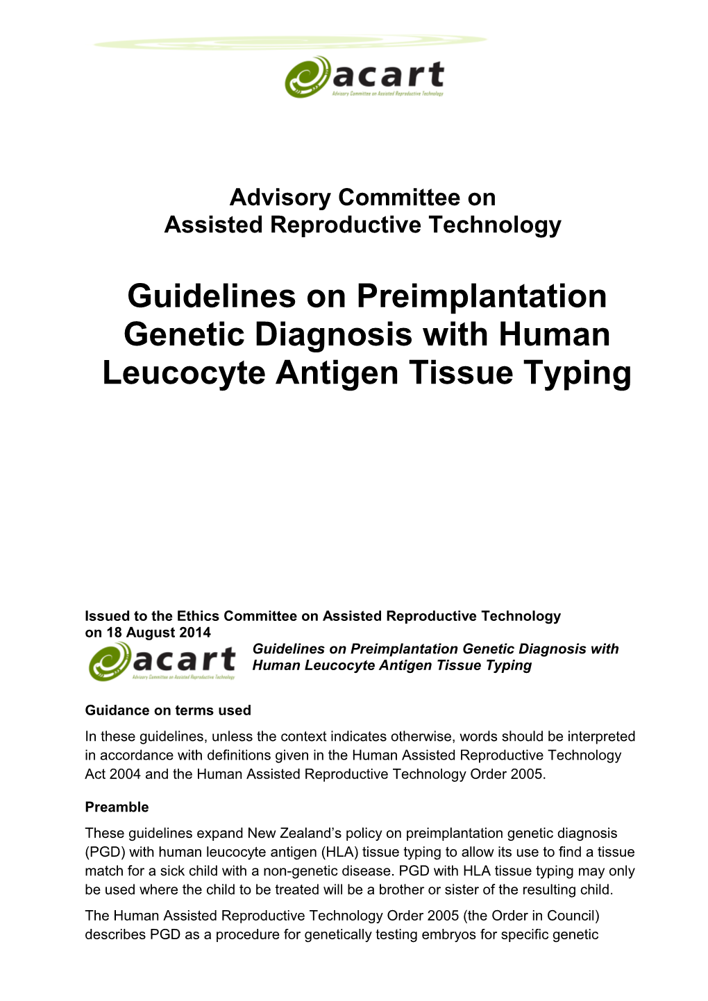 Guidelines Onpreimplantation Genetic Diagnosis with Human Leucocyte Antigen Tissue Typing