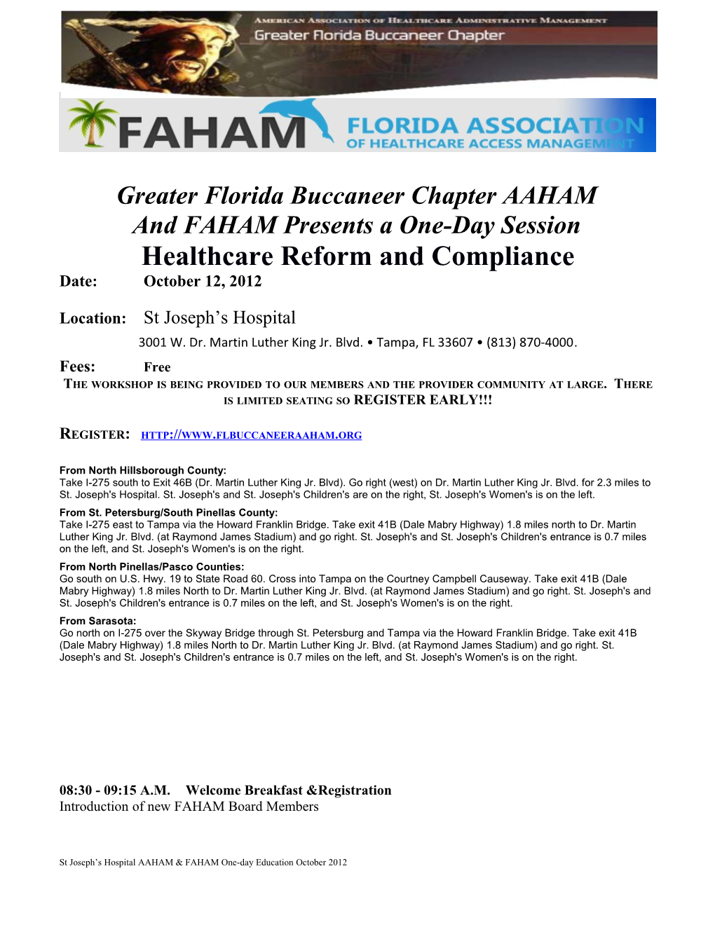 Greater Florida Buccaneer Chapter AAHAM Presents a Technology Update