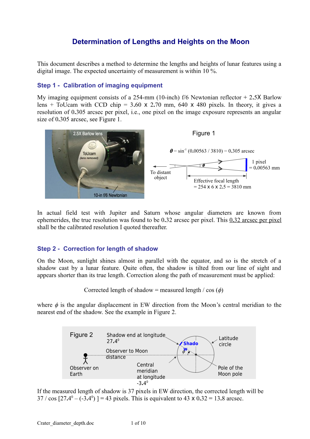 Determination of Lengths and Heights on the Moon